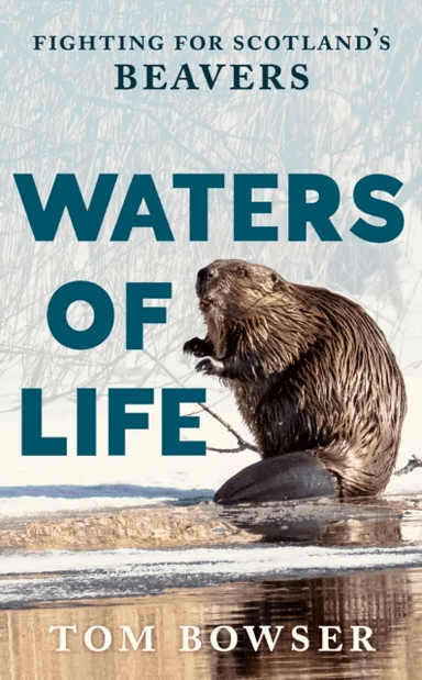Waters of Life av Tom Bowser