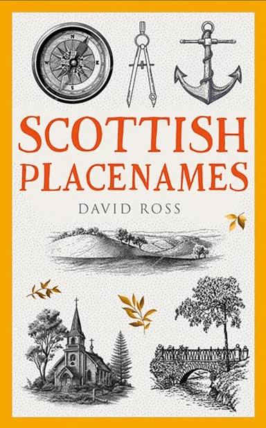 Scottish Placenames av David Ross