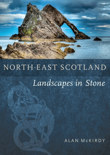 North-East Scotland av Alan McKirdy