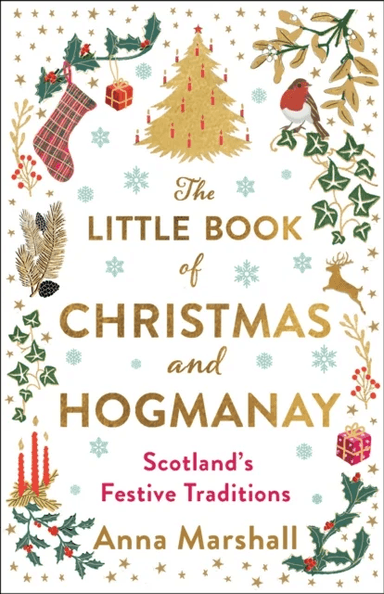 The Little Book of Christmas and Hogmanay av Anna Marshall