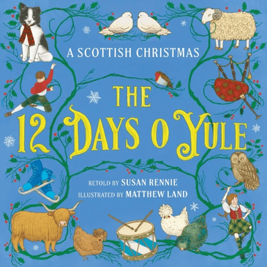 The 12 Days o Yule av Susan Rennie