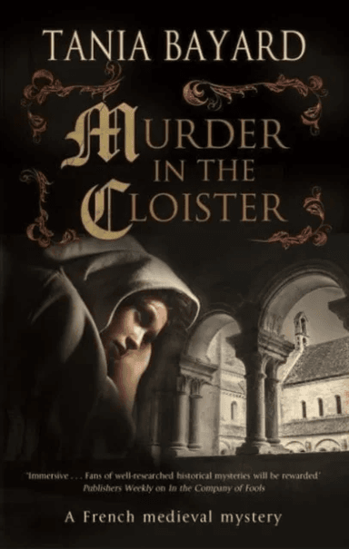Murder in the Cloister av Tania Bayard