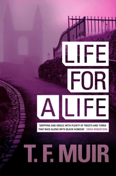 Life For A Life av T.F. Muir
