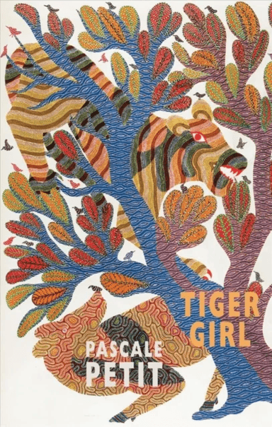 Tiger Girl av Pascale Petit