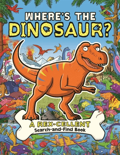 Where's the Dinosaur? av Helen Brown, James Cottell, Dougal Dixon