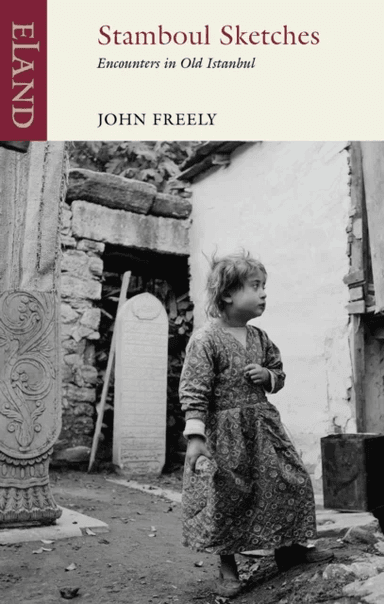 Stamboul Sketches av John Freely