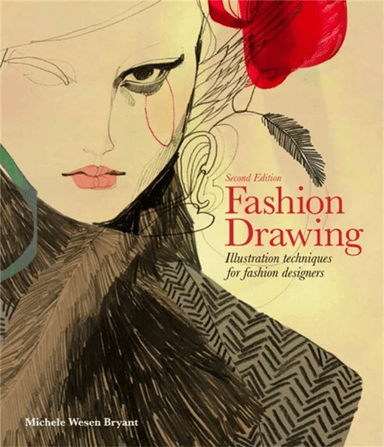 Fashion Drawing, Second edition av Michele Wesen Bryant