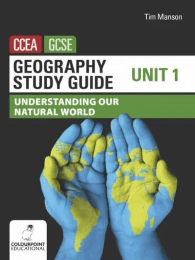Geography Study Guide for CCEA GCSE Unit 1 av Tim Manson