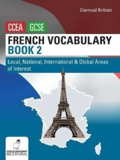 French Vocabulary Book Two for CCEA GCSE av Diarmuid Brittain