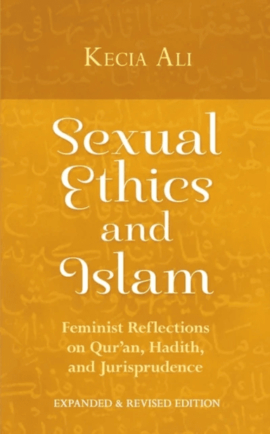Sexual Ethics and Islam av Kecia Ali