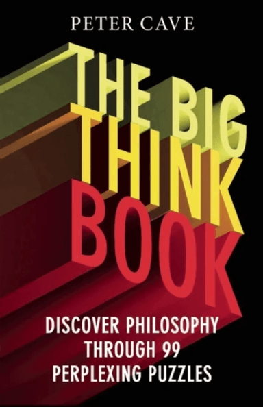 The Big Think Book av Peter Cave