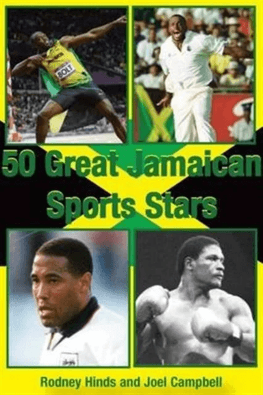 50 Great Jamaican Sports Stars av Rodney Hinds, Joel Campbell
