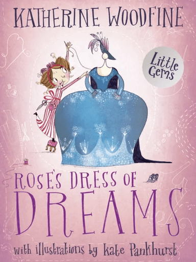 Rose's Dress of Dreams av Katherine Woodfine