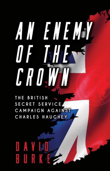 An Enemy of the Crown av David Burke