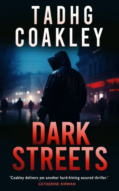 Dark Streets av Tadhg Coakley
