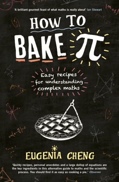 How to Bake Pi av Eugenia Cheng