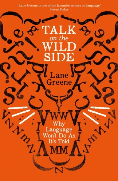 Talk on the Wild Side av Lane Greene
