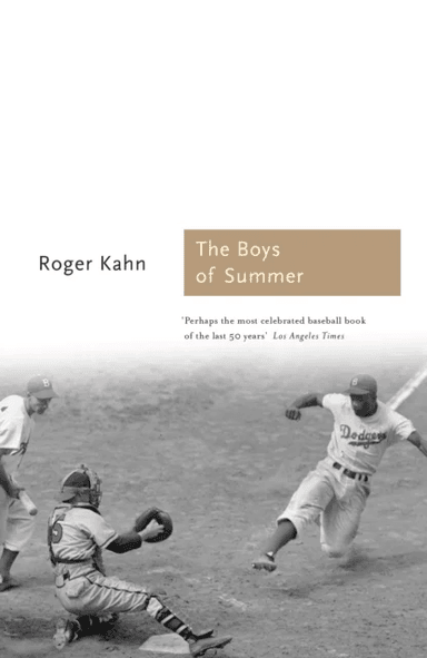The Boys of Summer av Roger Kahn