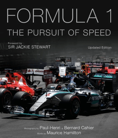 Formula One: The Pursuit of Speed av Maurice Hamilton