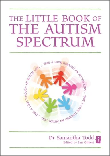 The Little Book of The Autism Spectrum av Dr Samantha Todd