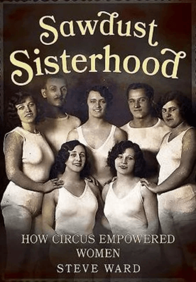 Sawdust Sisterhood av Steve Ward