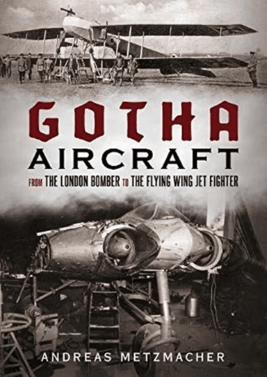 Gotha Aircraft av Andreas Metzmacher