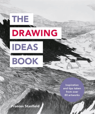 The Drawing Ideas Book av Frances Stanfield