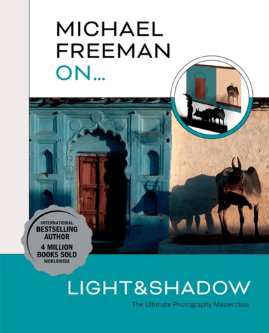Michael Freeman On¿ Light &amp; Shadow av Michael Freeman