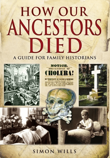 How Our Ancestors Died av Simon Wills