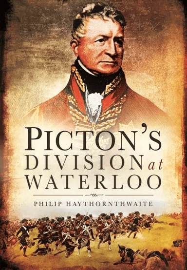 Picton's Division at Waterloo av Philip Hawthornwaite