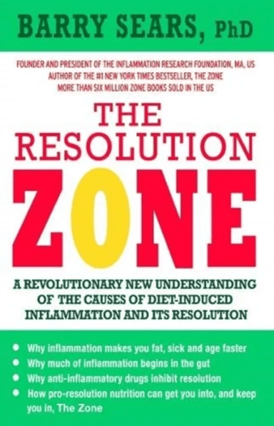 The Resolution Zone av Barry Sears