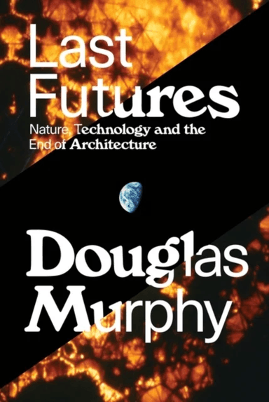 Last Futures av Douglas Murphy