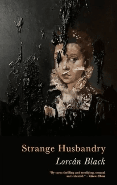 Strange Husbandry av Lorcan Black