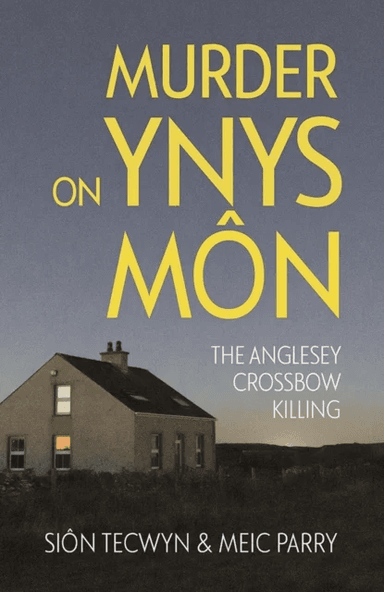 Murder on Ynys Mon av Sion Tecwyn, Meic Parry