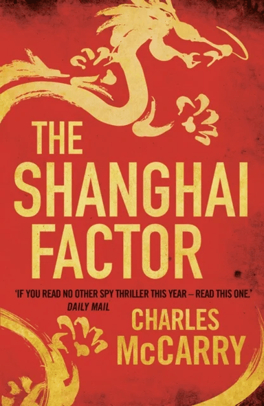 The Shanghai Factor av Charles McCarry