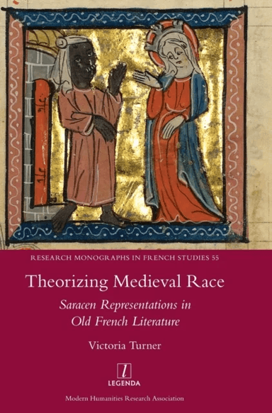 Theorizing Medieval Race av Victoria Turner