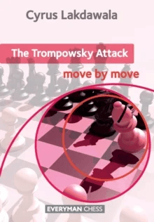The Trompowsky Attack: Move by Move av Cyrus Lakdawala
