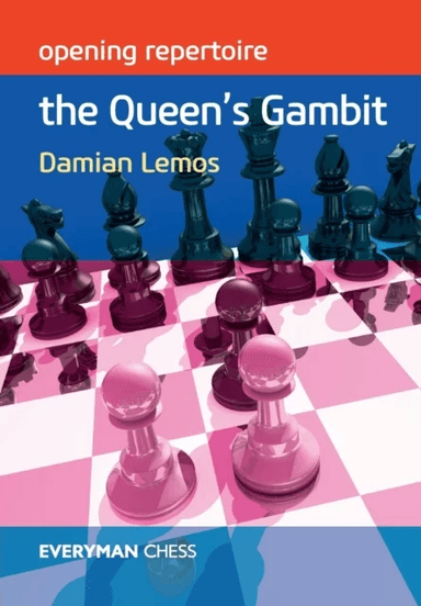 Opening Repertoire: The Queen's Gambit av Damian Lemos