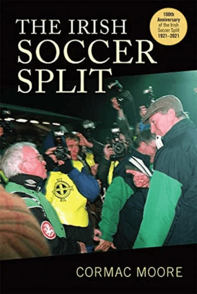 The Irish Soccer Split av Cormac Moore