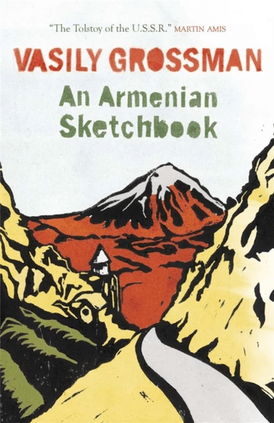 An Armenian Sketchbook av Vasily Grossman