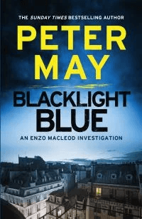 Blacklight Blue. Enzo Macleod 3 av Peter May
