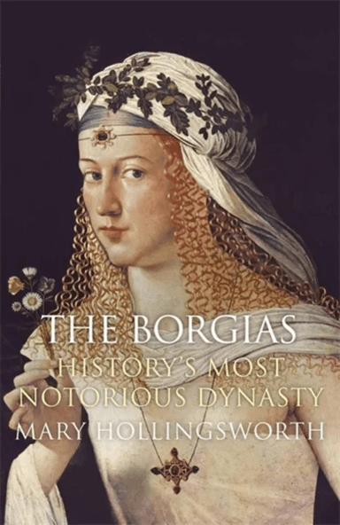 The Borgias av Mary Hollingsworth
