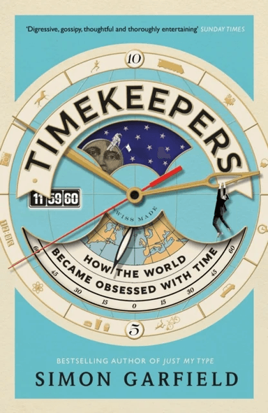 Timekeepers av Simon Garfield