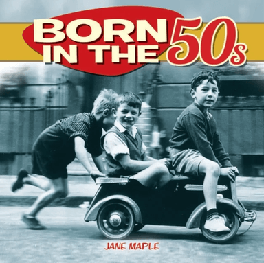 Born in the 50s av Jane Maple