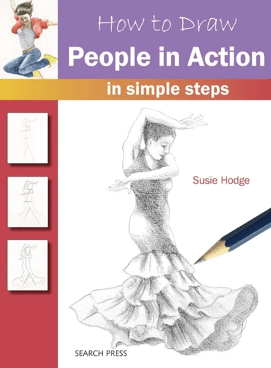 How to Draw: People in Action av Susie Hodge