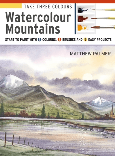 Take Three Colours: Watercolour Mountains av Matthew Palmer