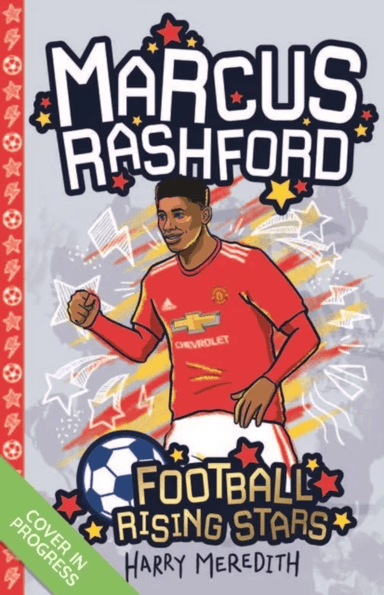 Football Rising Stars: Marcus Rashford av Harry Meredith