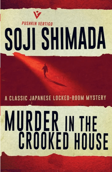 Murder in the Crooked House av Soji Shimada