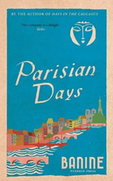 Parisian Days av Banine