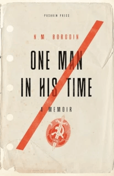 One Man in his Time av N. M. Borodin